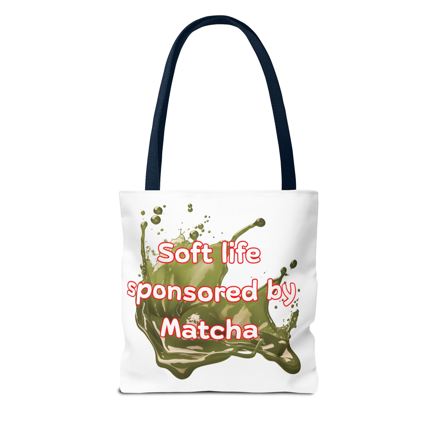 Soft life sponsored by Matcha Tote Bag