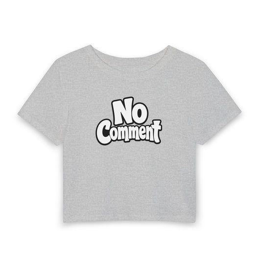 No comment Crop Tee
