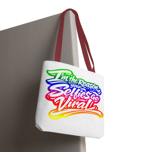 I'm the reason your selfies go viral Tote Bag