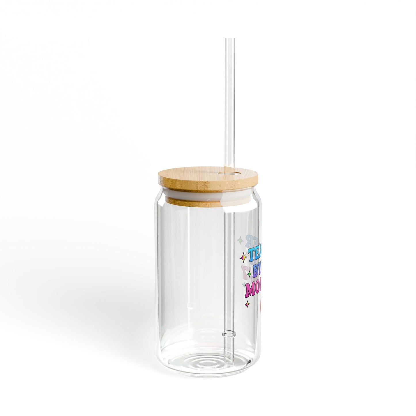 Teacher by day mom 24/7 Sipper Glass