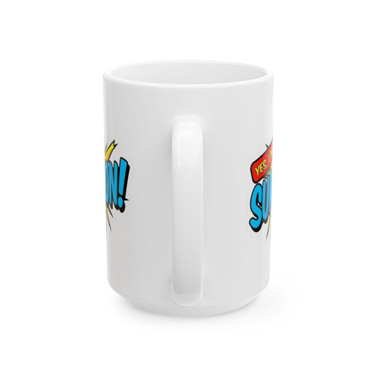 Yes, I'm that SURGEON Mug