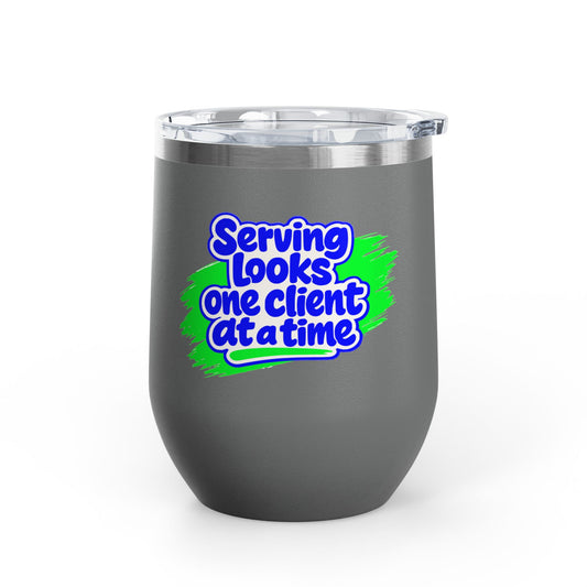 Serving looks one client at a time Tumbler