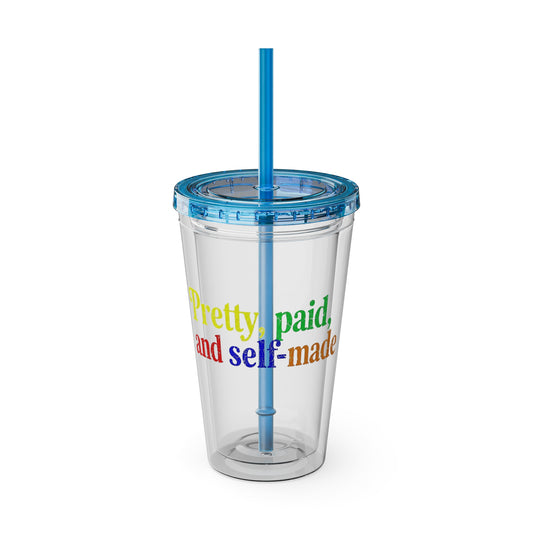 Pretty, paid, and self-made Insulated Cup