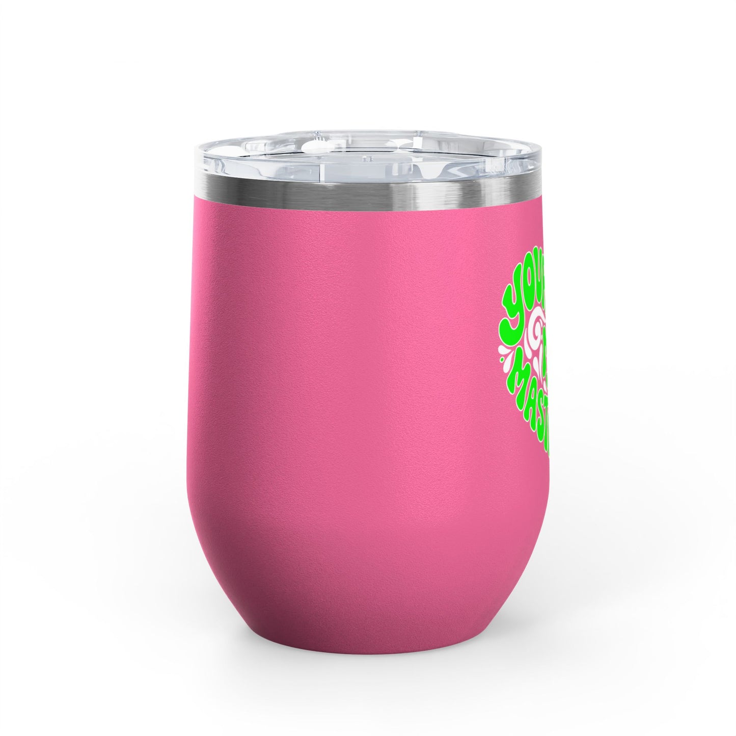 Your crown my masterpiece Tumbler
