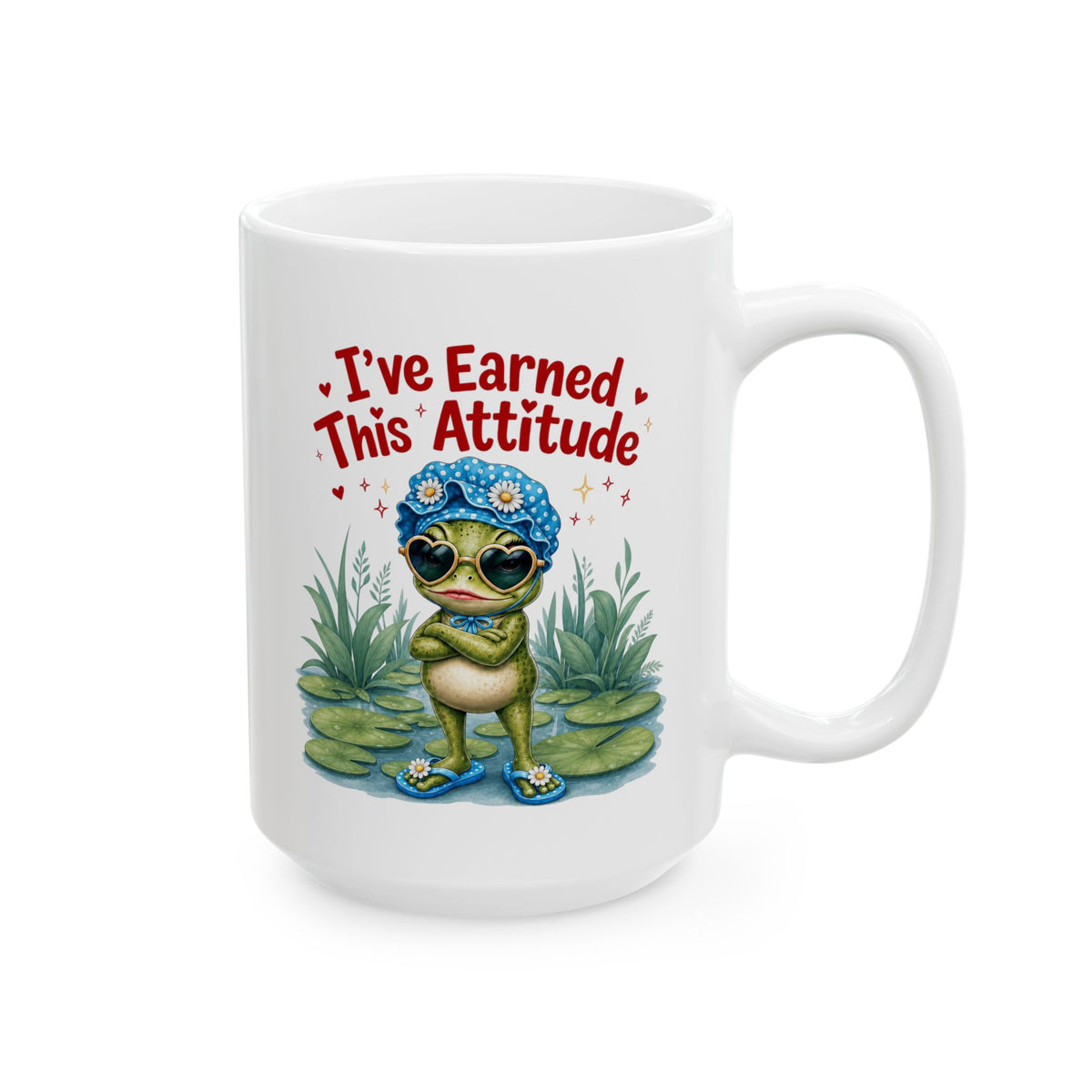 I've earned this attitude Mug