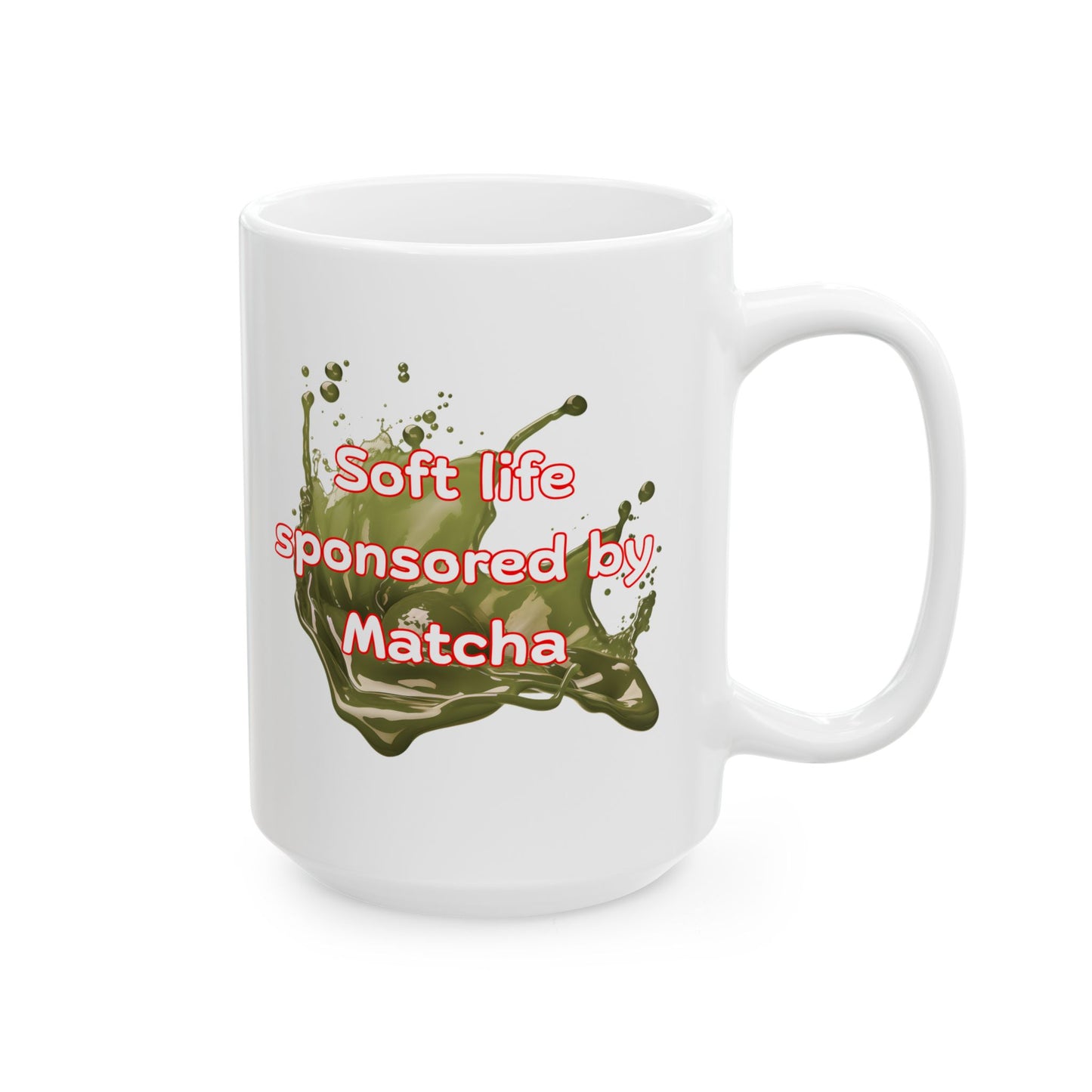 Soft life sponsored by Matcha Mug