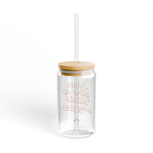 Your glow up starts in my chair Sipper Glass
