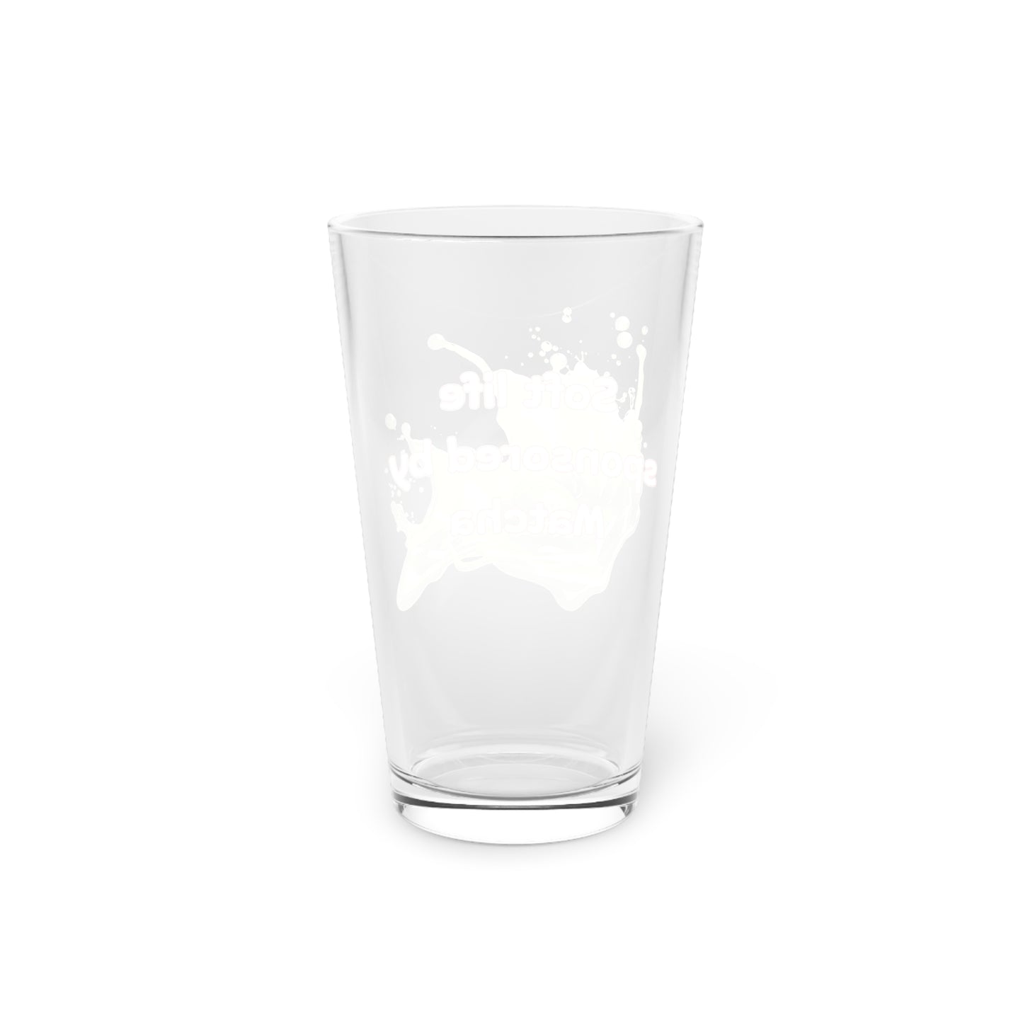 Soft life sponsored by Matcha Beer Glass
