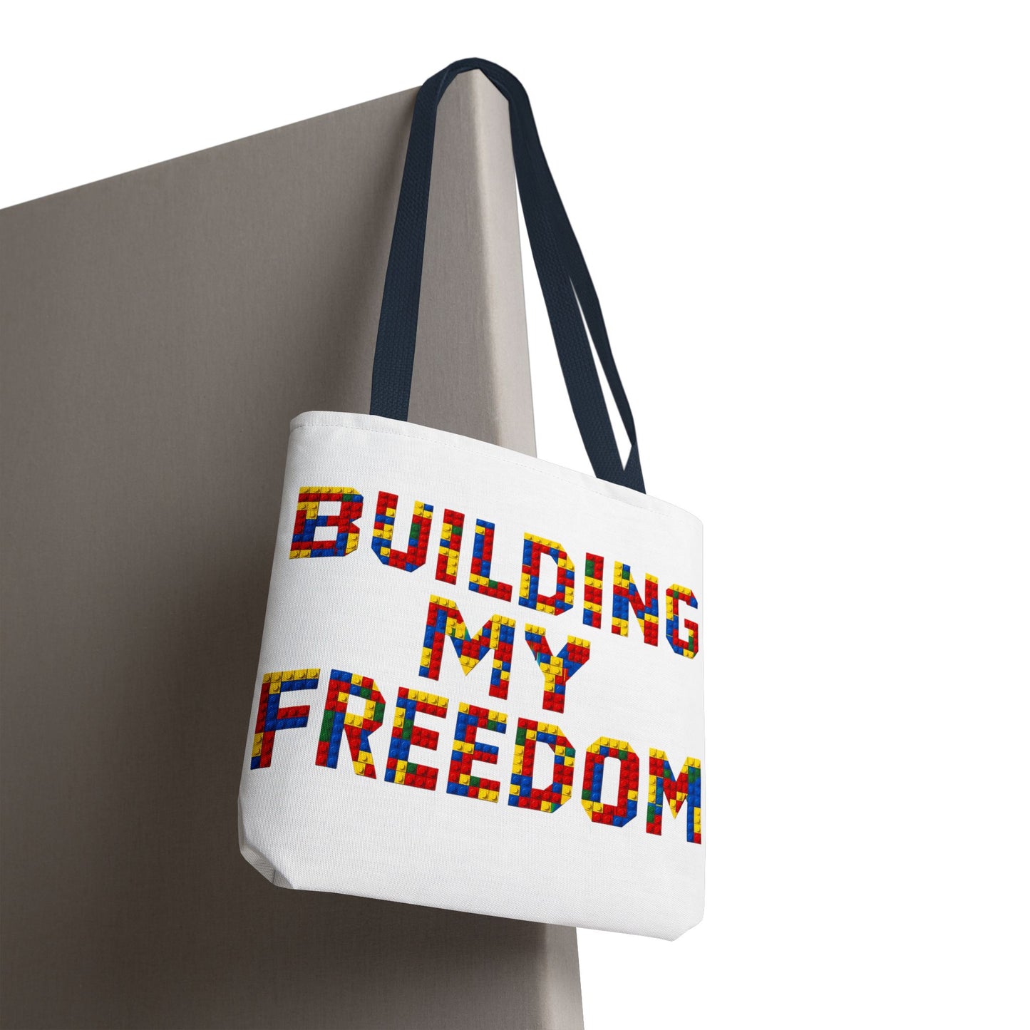 Building my freedom Tote Bag