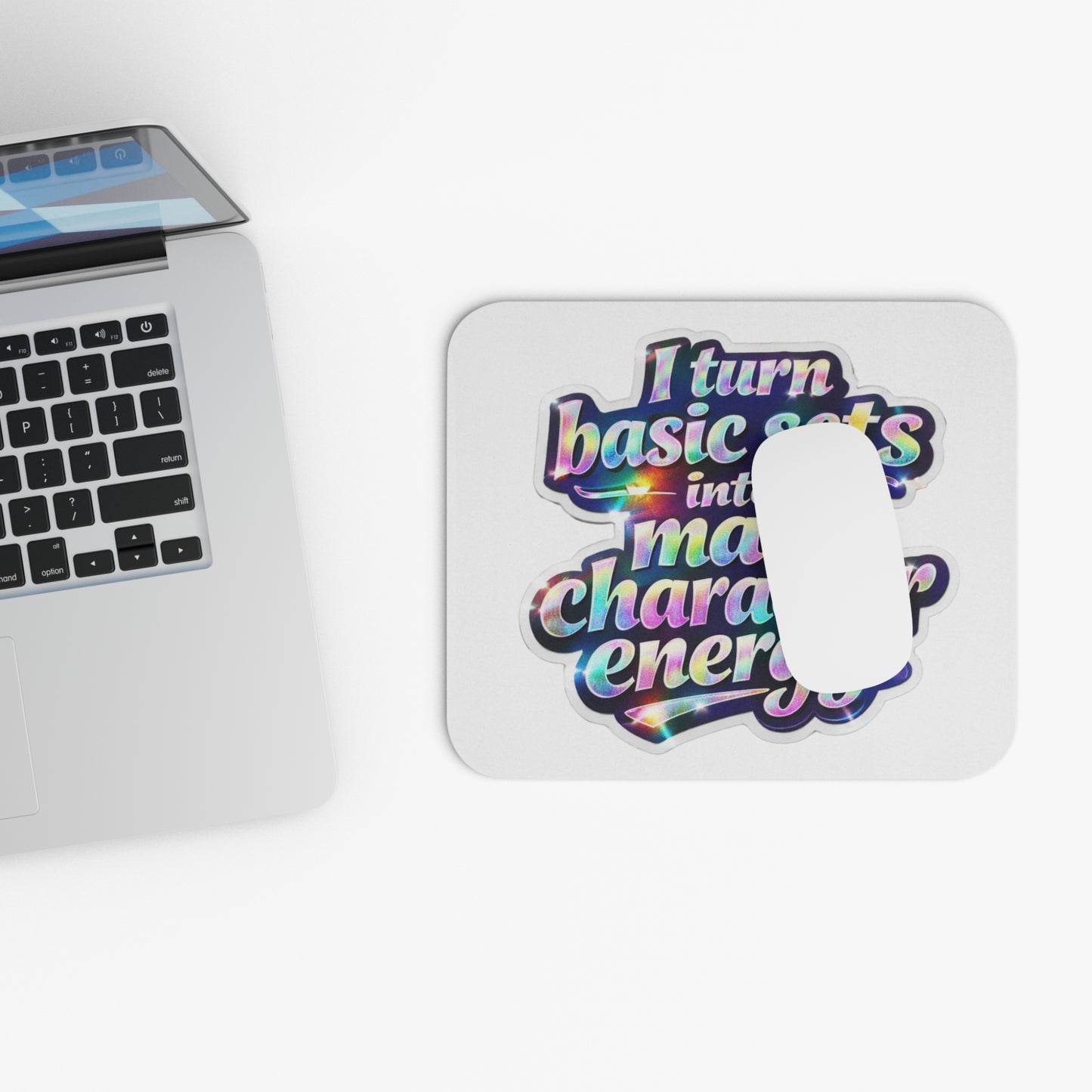 I turn basic sets into main character energy Mouse Pad