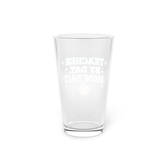 Teacher by day mom 24/7 Beer Glass
