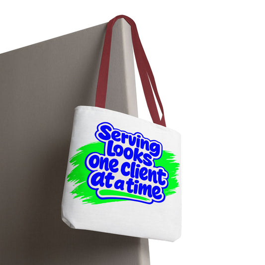 Serving looks one client at a time Tote Bag