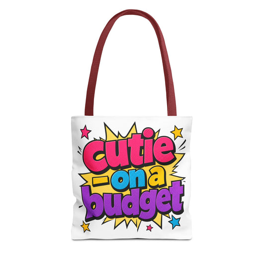 Cutie on a budget Tote Bag