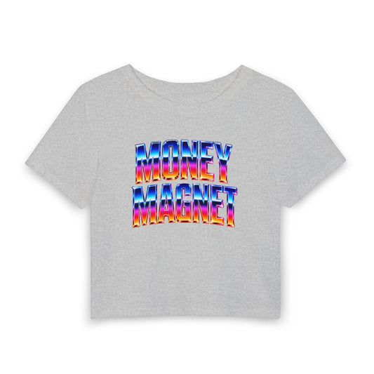 Money magnet Crop Tee