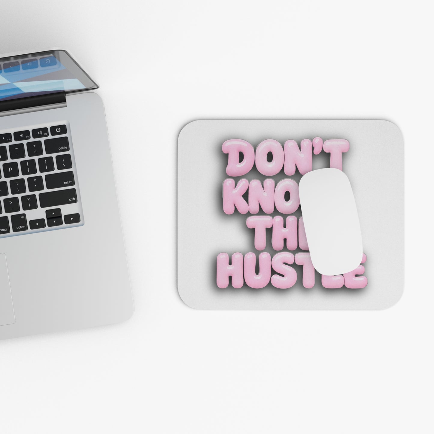 Don't knock the hustle Mouse Pad