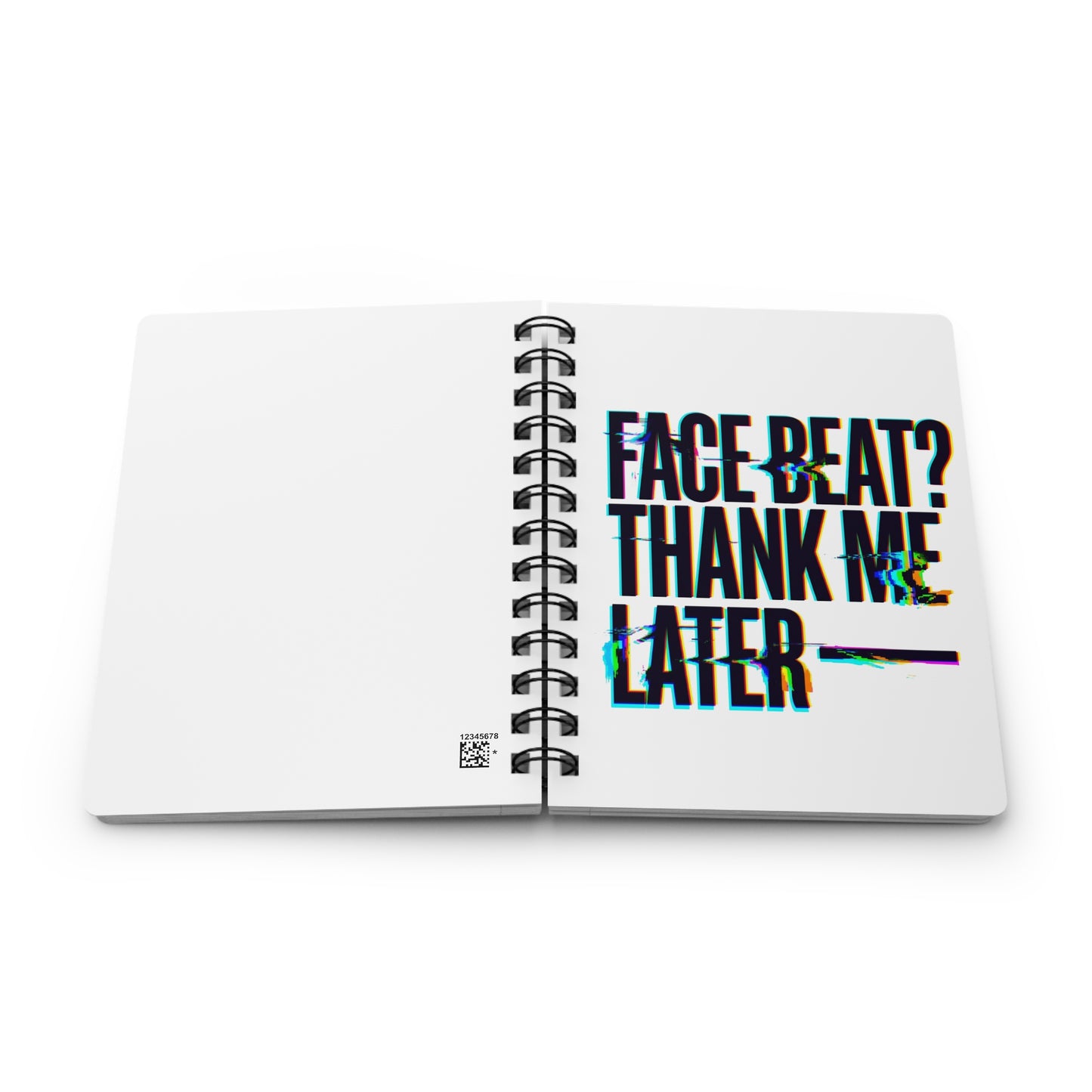 Face beat? Thank me later Journal