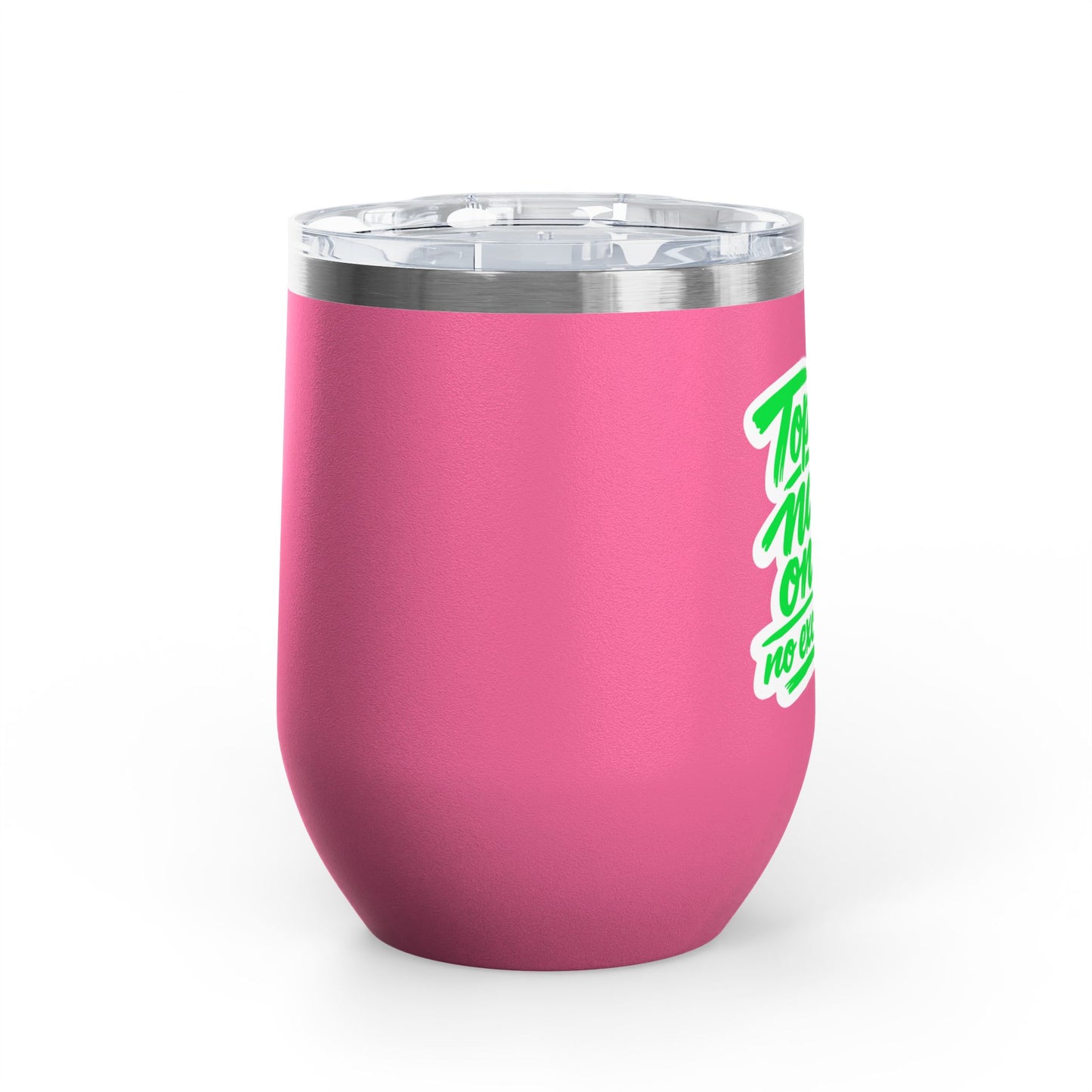Top-tier nails only no exceptions Tumbler