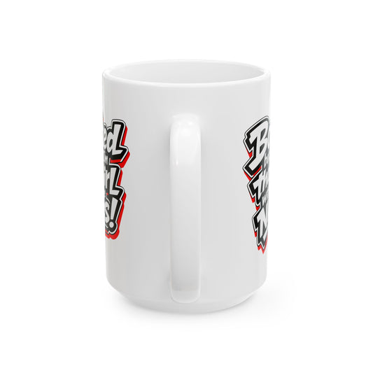 Booked because I'm that girl with the nails Mug