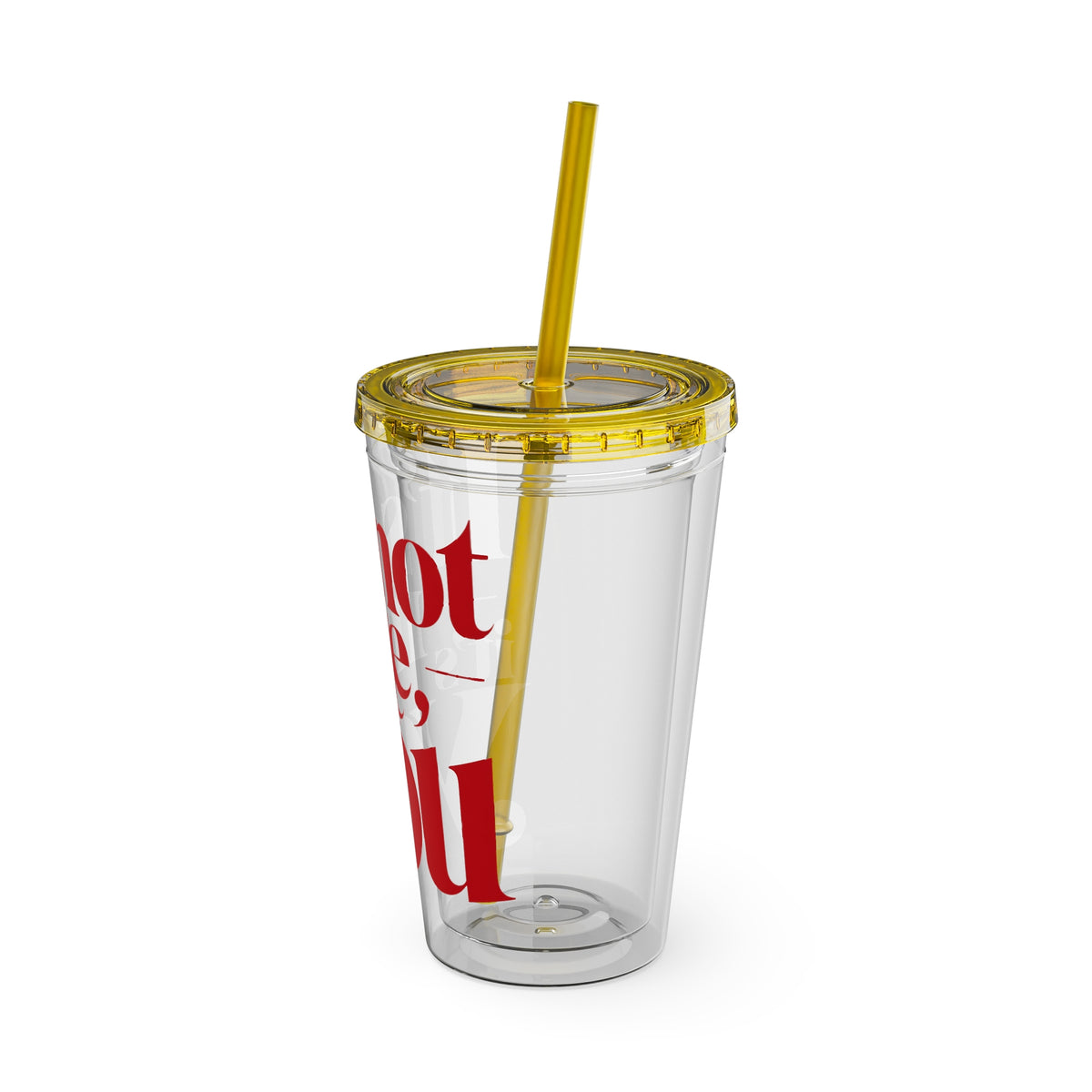 It's not me, it's you Cup