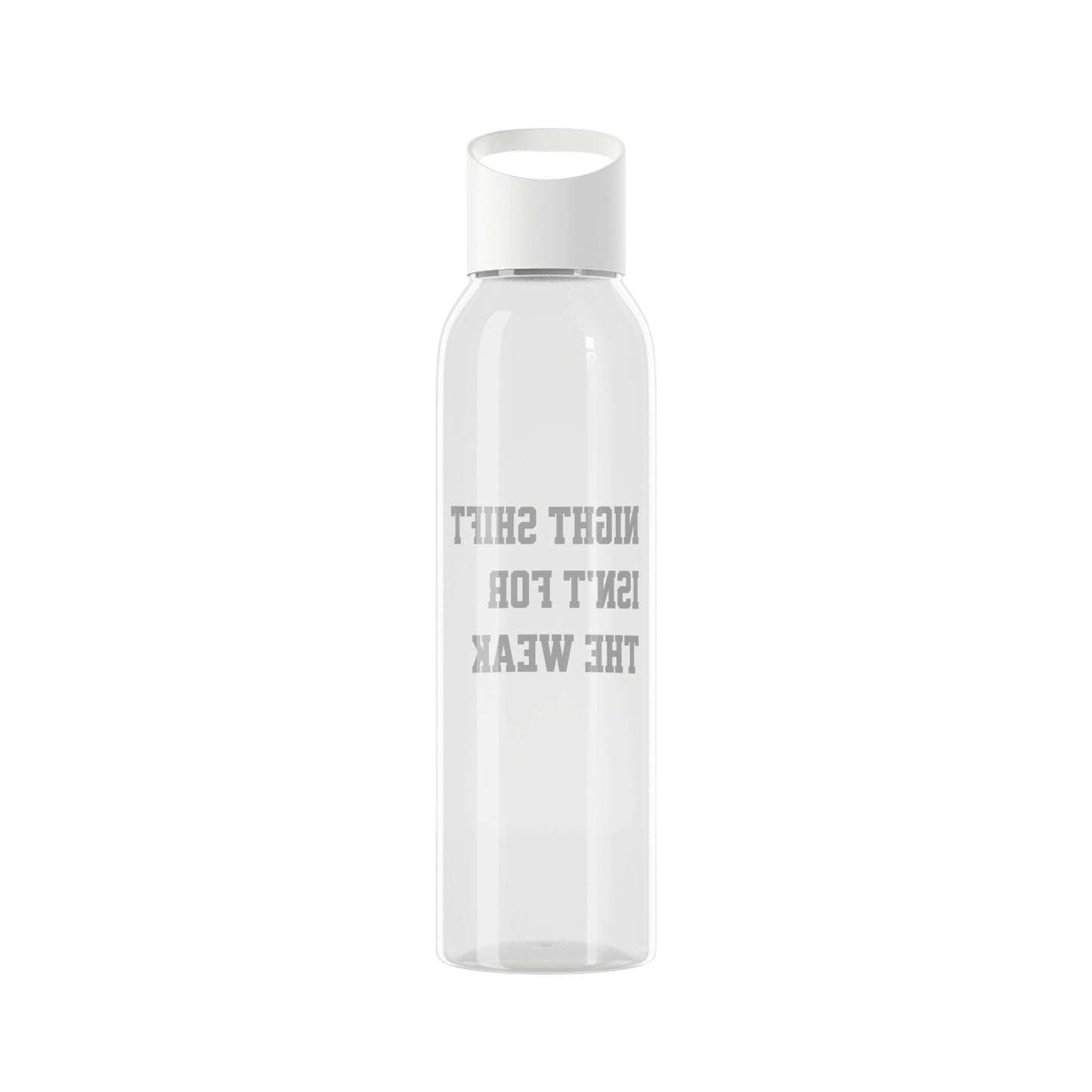 Night shift isn't for the weak Water Bottle