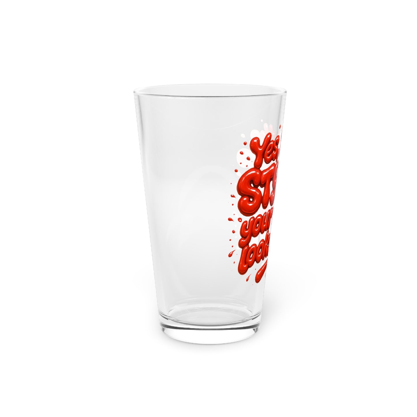Yes, I'm the STYLIST your stylist looks up to Beer Glass