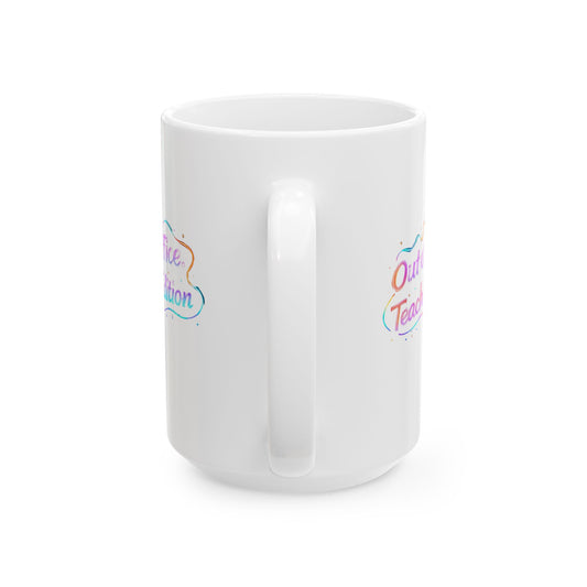 Out of office teacher edition Mug