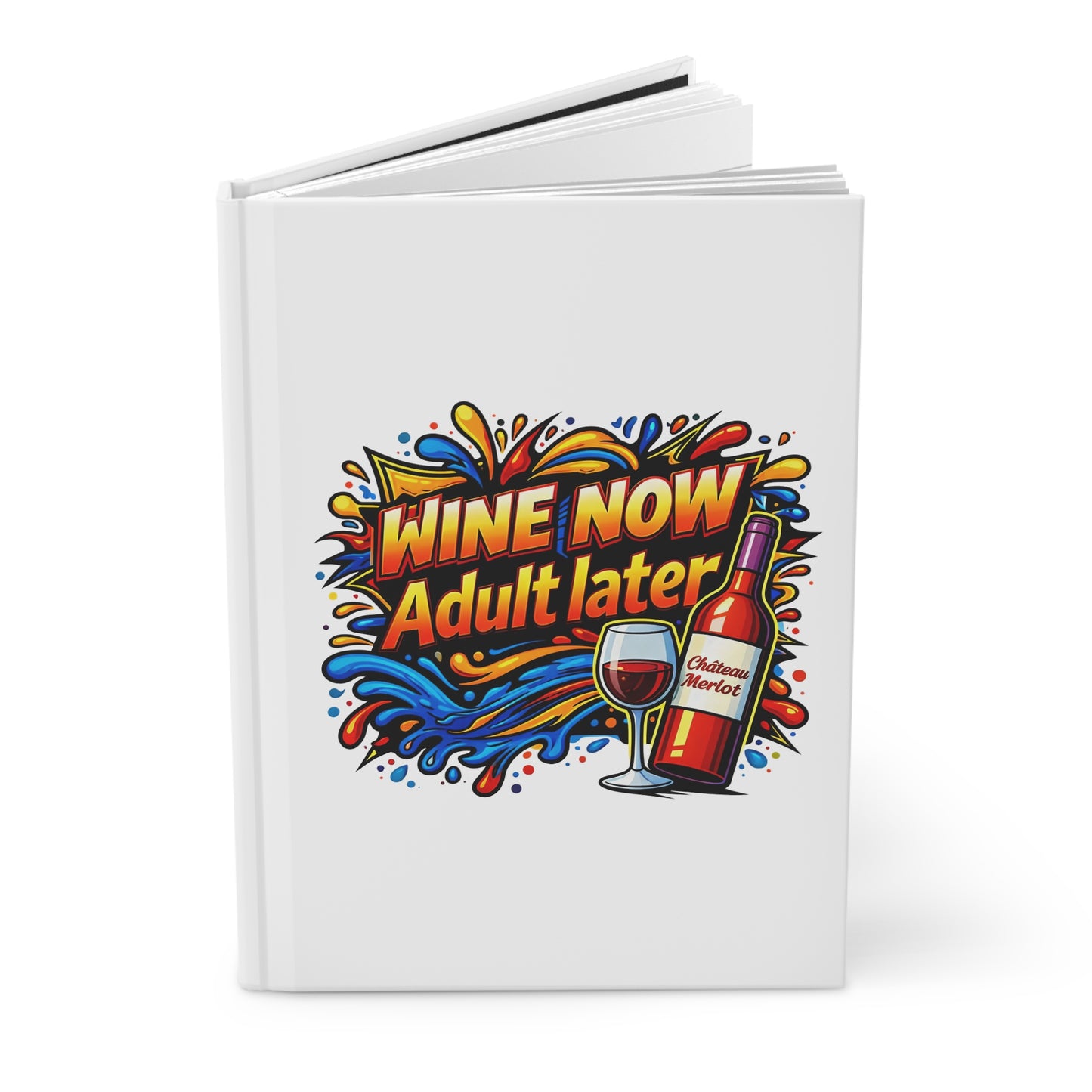WINE NOW Adult later Hardcover Journal