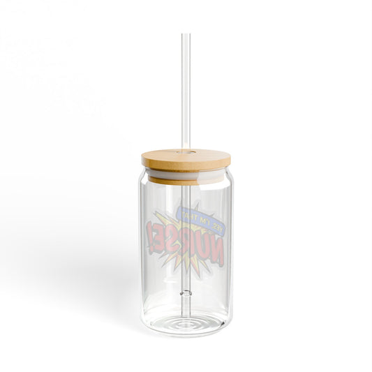 Yes, I'm that NURSE Sipper Glass