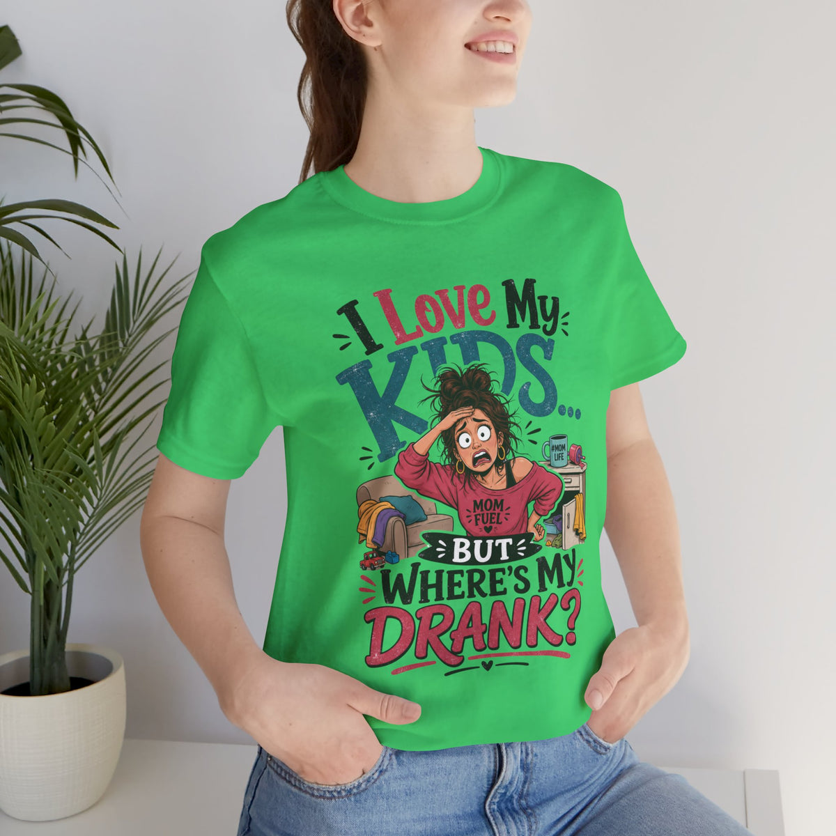 I love my kids but where's my drank? T-shirt