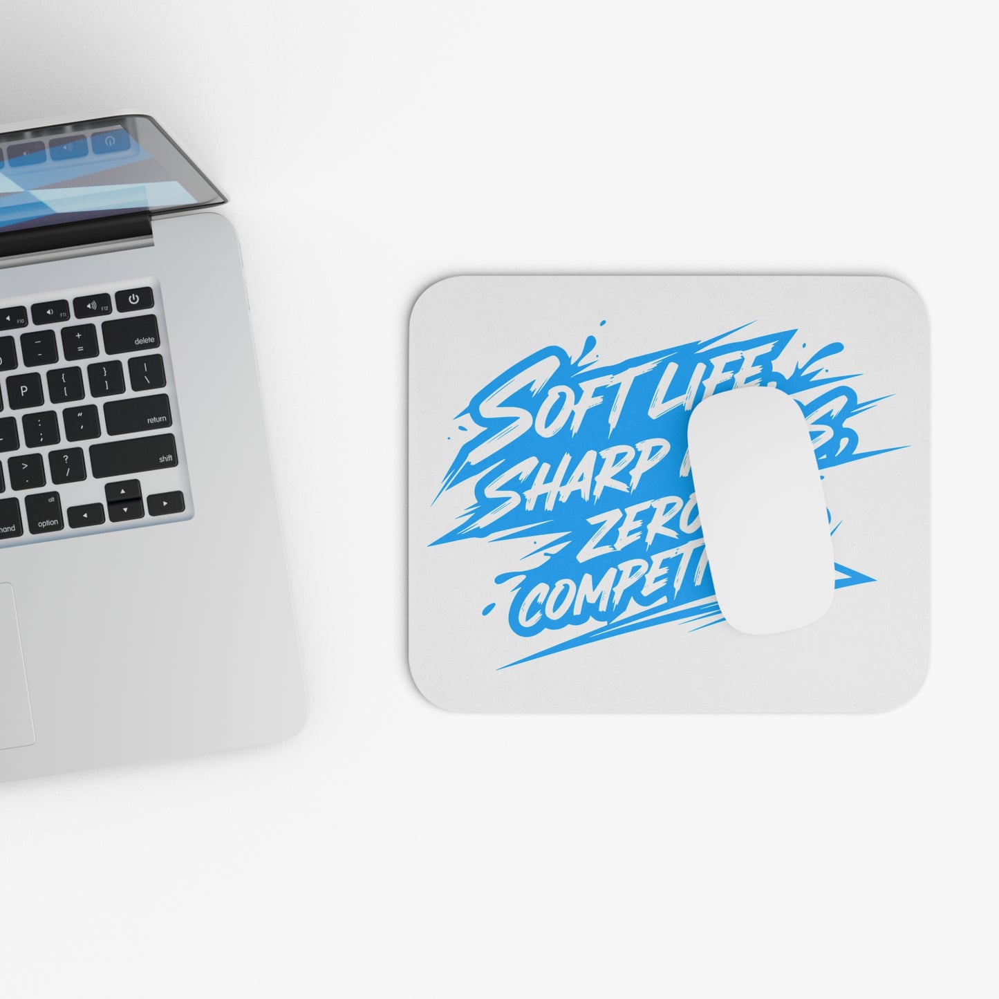 Soft life sharp nails zero competition Mouse Pad