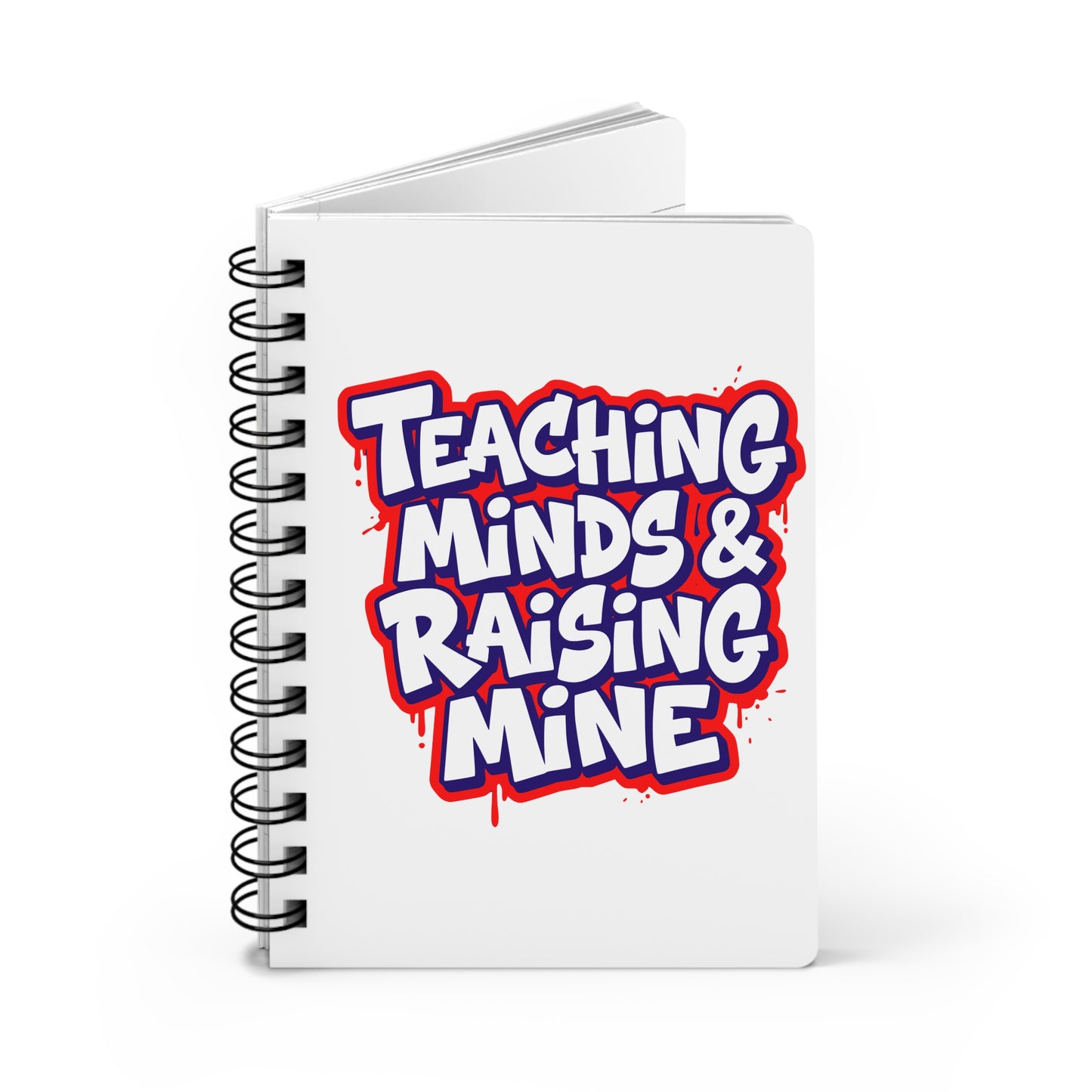 Teaching minds & raising mine Journal