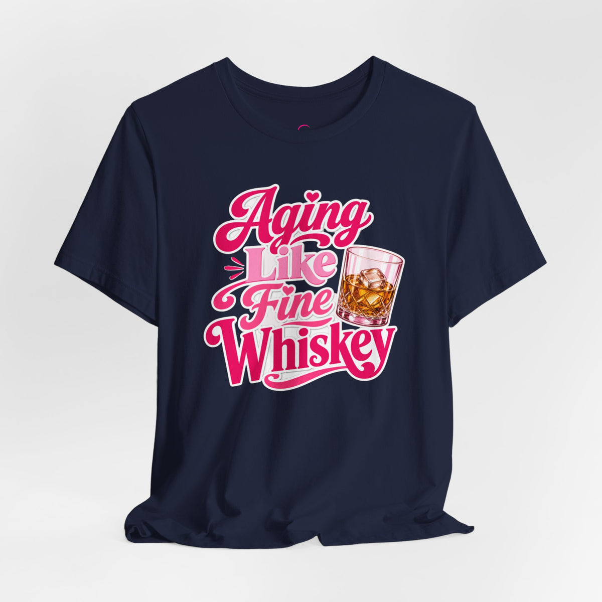 Aging like fine Whiskey T-shirt
