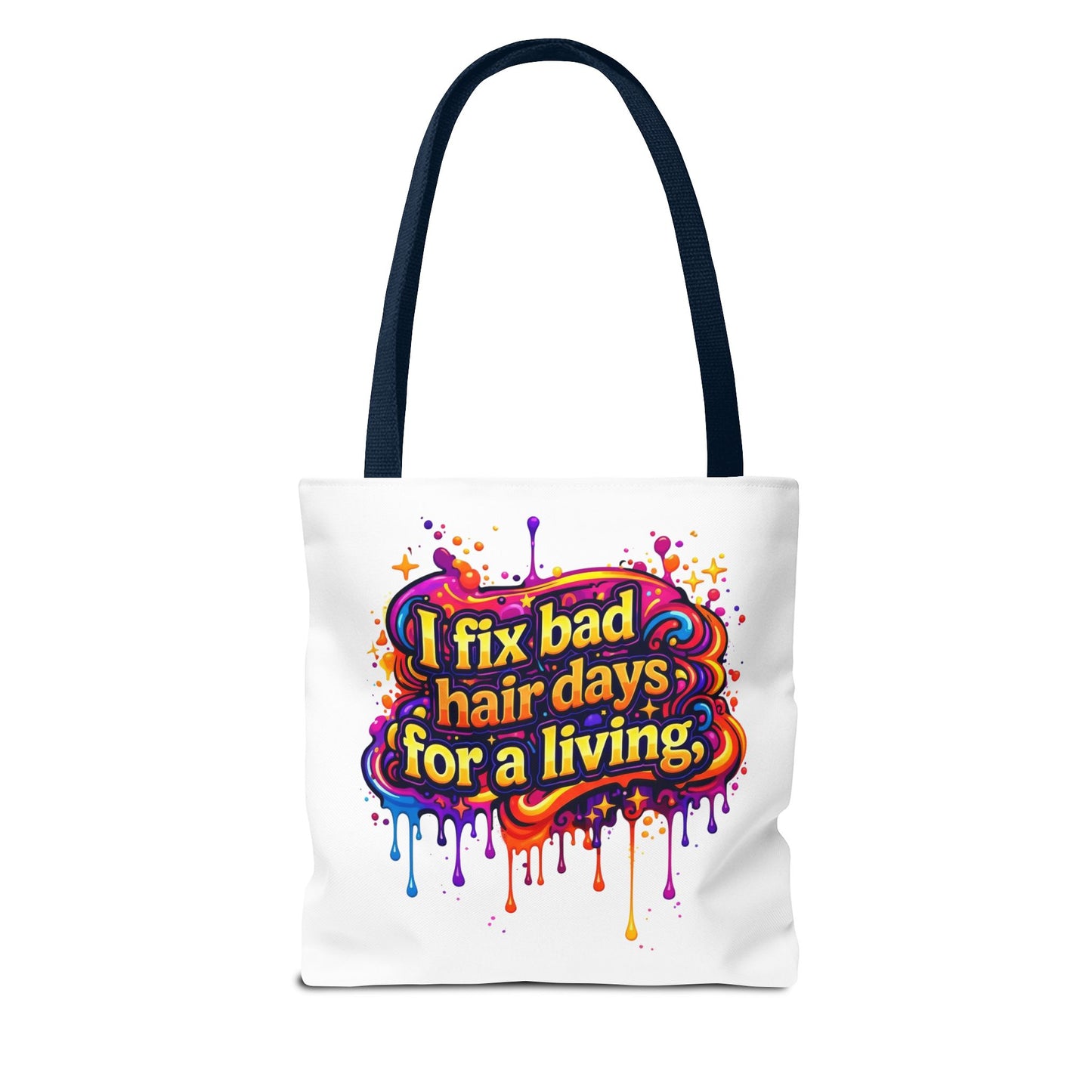 I fix bad hair days for a living Tote Bag