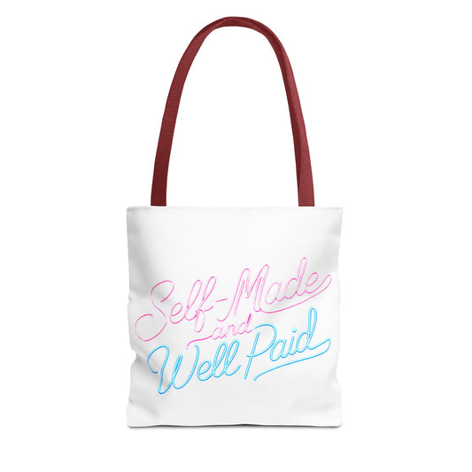 Self-made & well paid Tote Bag