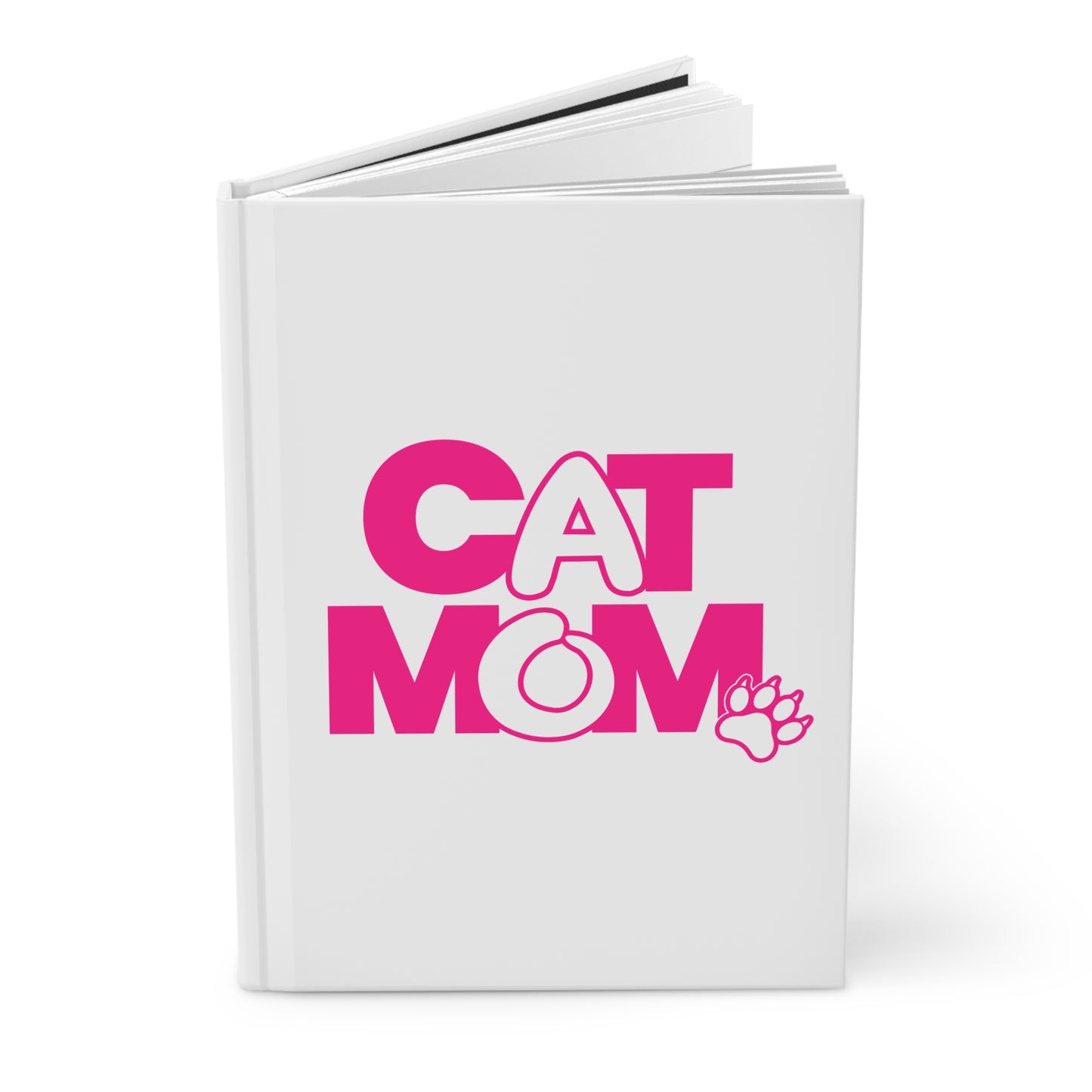 Cat mom pink Hardcover Journal
