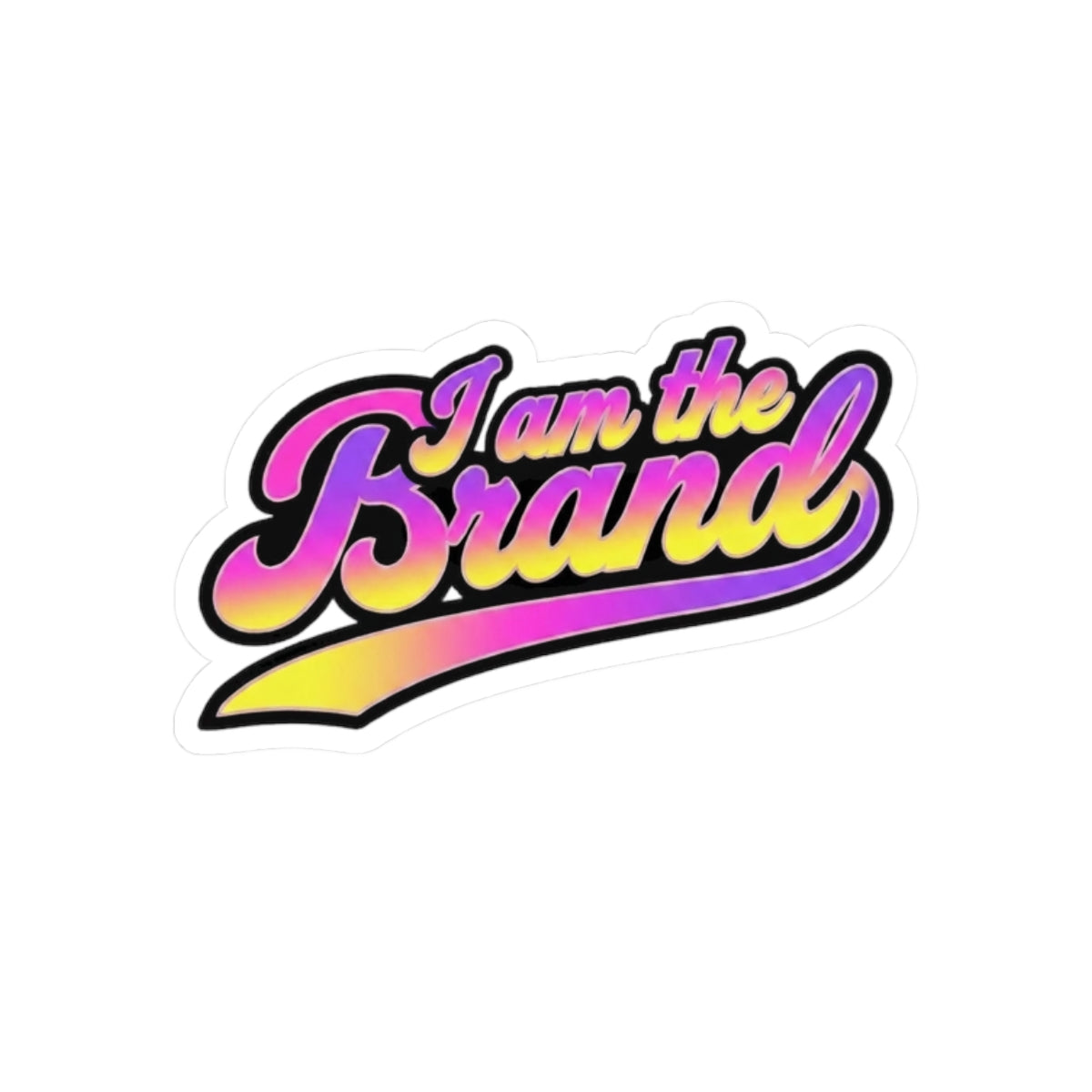 I am the brand Sticker