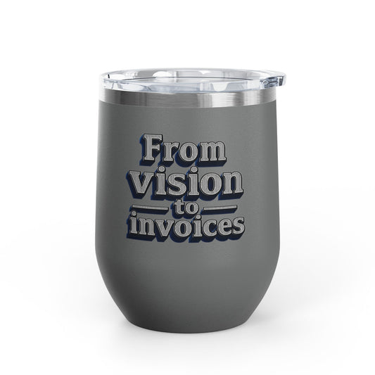 From vision to invoices Tumbler
