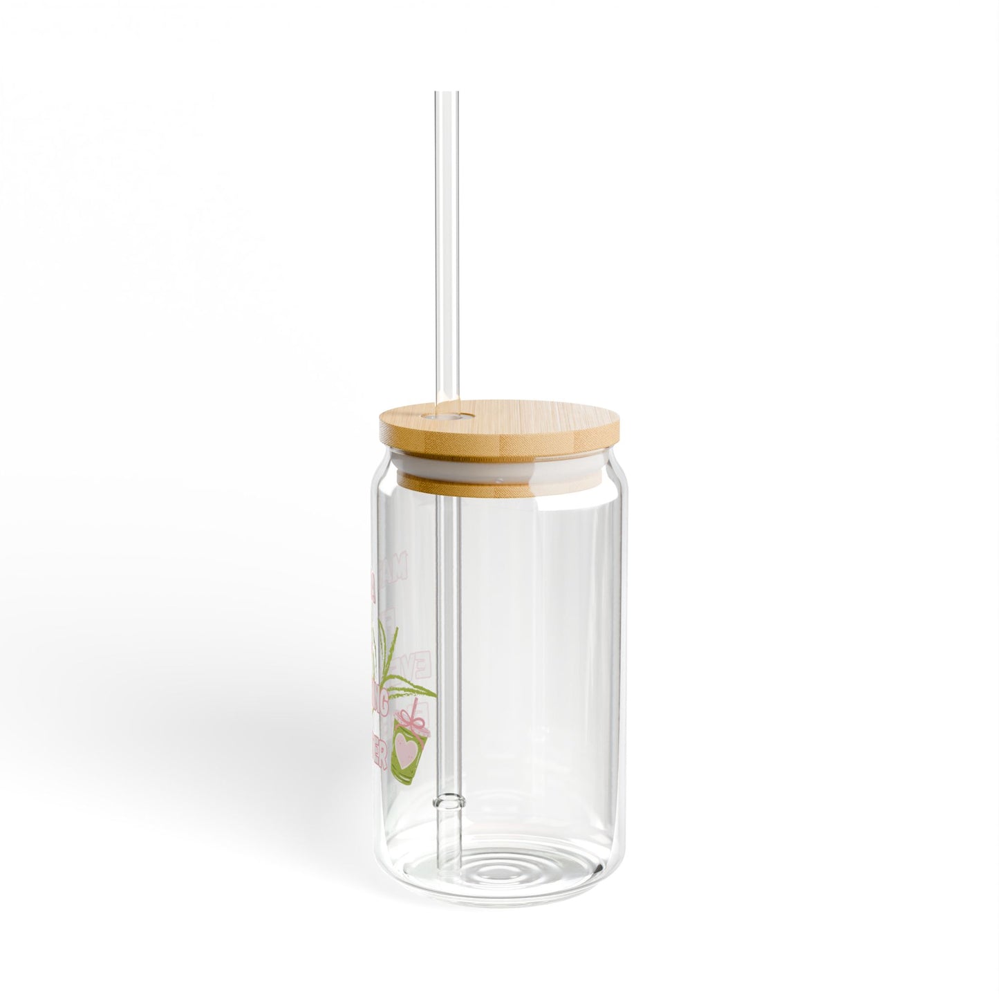 Matcha First Everything Else Later Sipper Glass