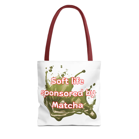 Soft life sponsored by Matcha Tote Bag