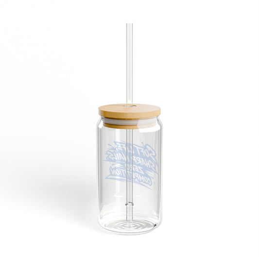 Soft life sharp nails zero competition Sipper Glass
