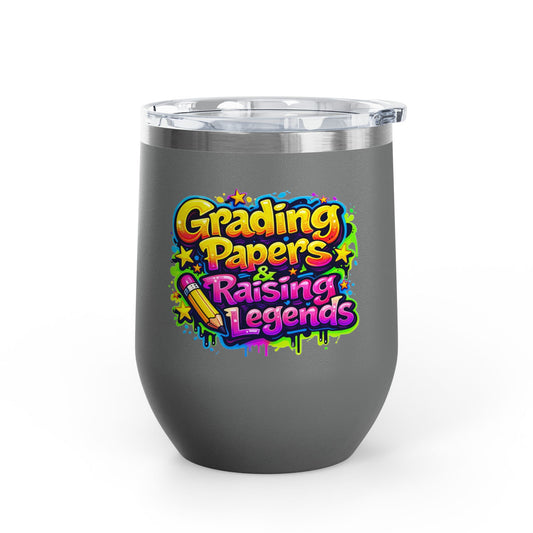 Grading papers & raising legends Tumbler