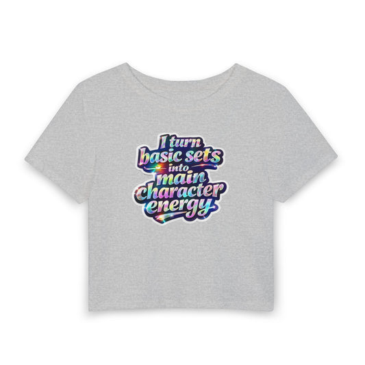 I turn basic sets into main character energy Crop Tee