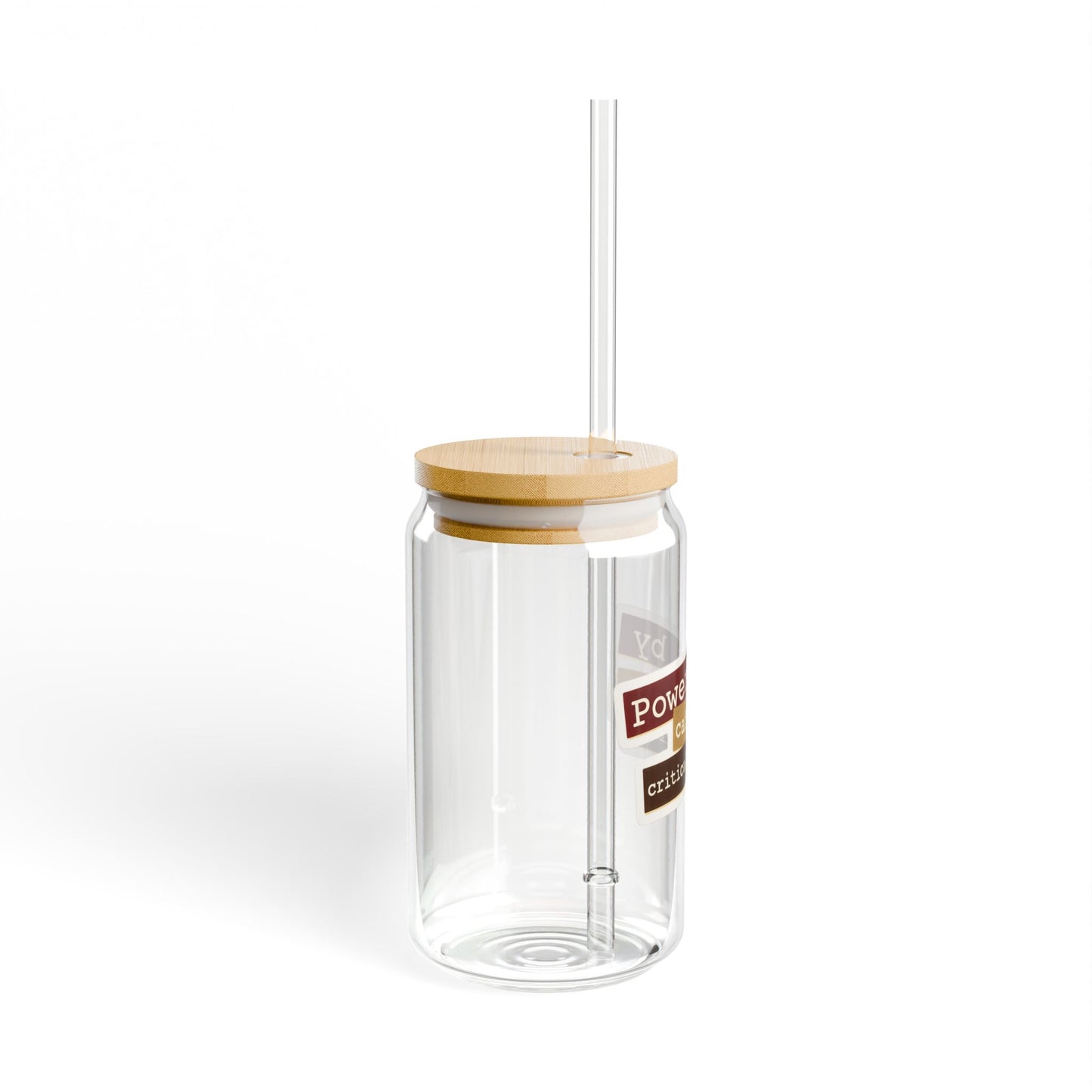 Powered by caffeine and critical thinking Sipper Glass