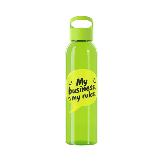 My business, my rules. Water Bottle
