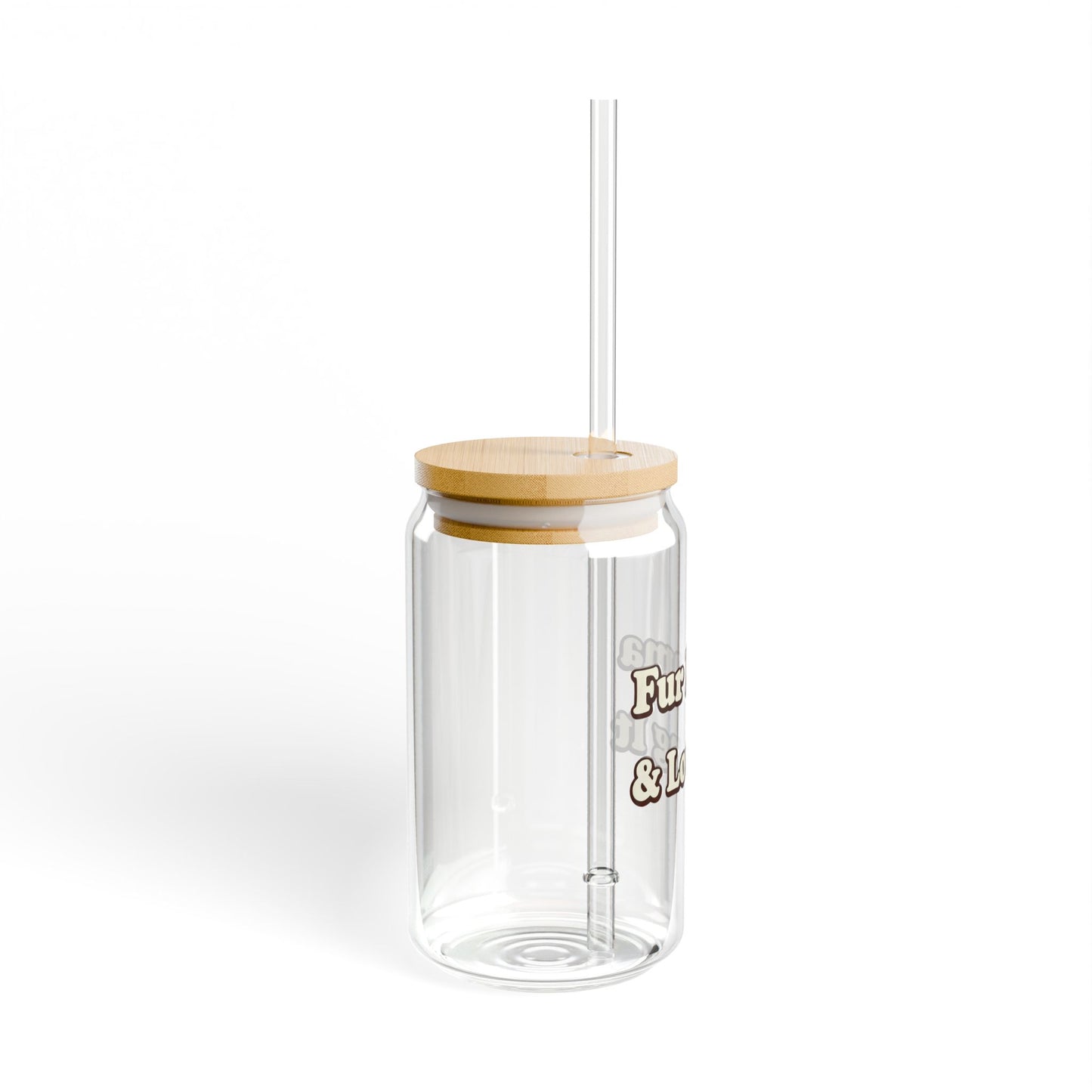Fur mama & loving it Sipper Glass
