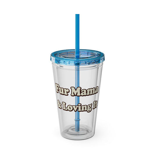 Fur mama & loving it Insulated Cup