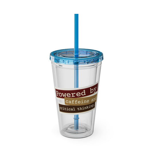 Powered by caffeine and critical thinking Clear Insulated Cup