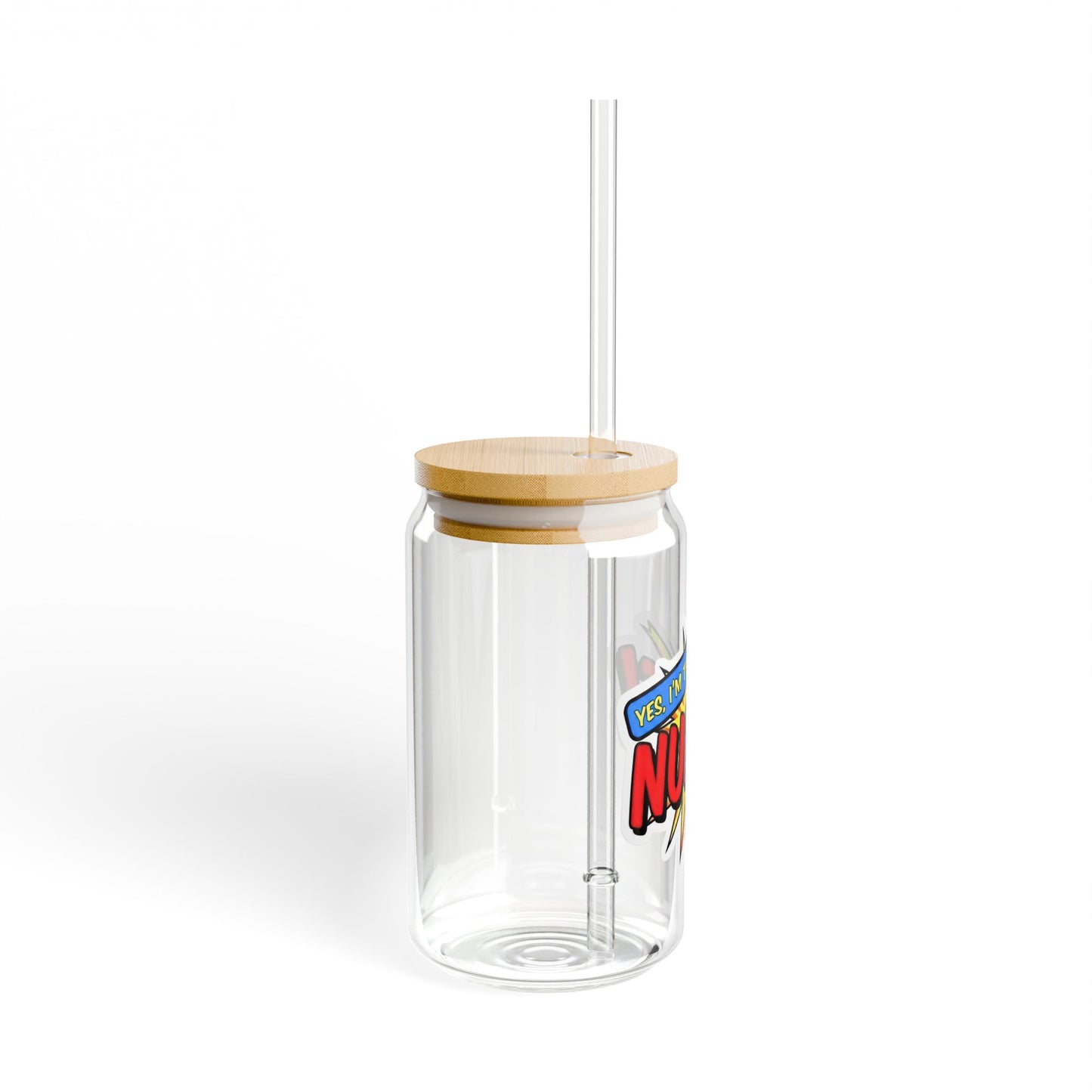 Yes, I'm that NURSE Sipper Glass