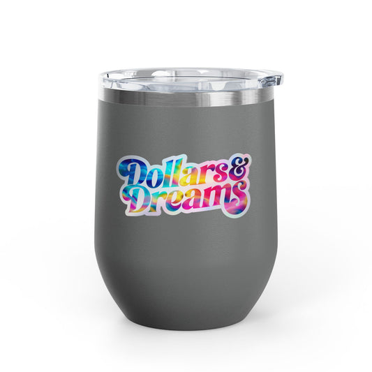 Dollars & Dreams Tumbler