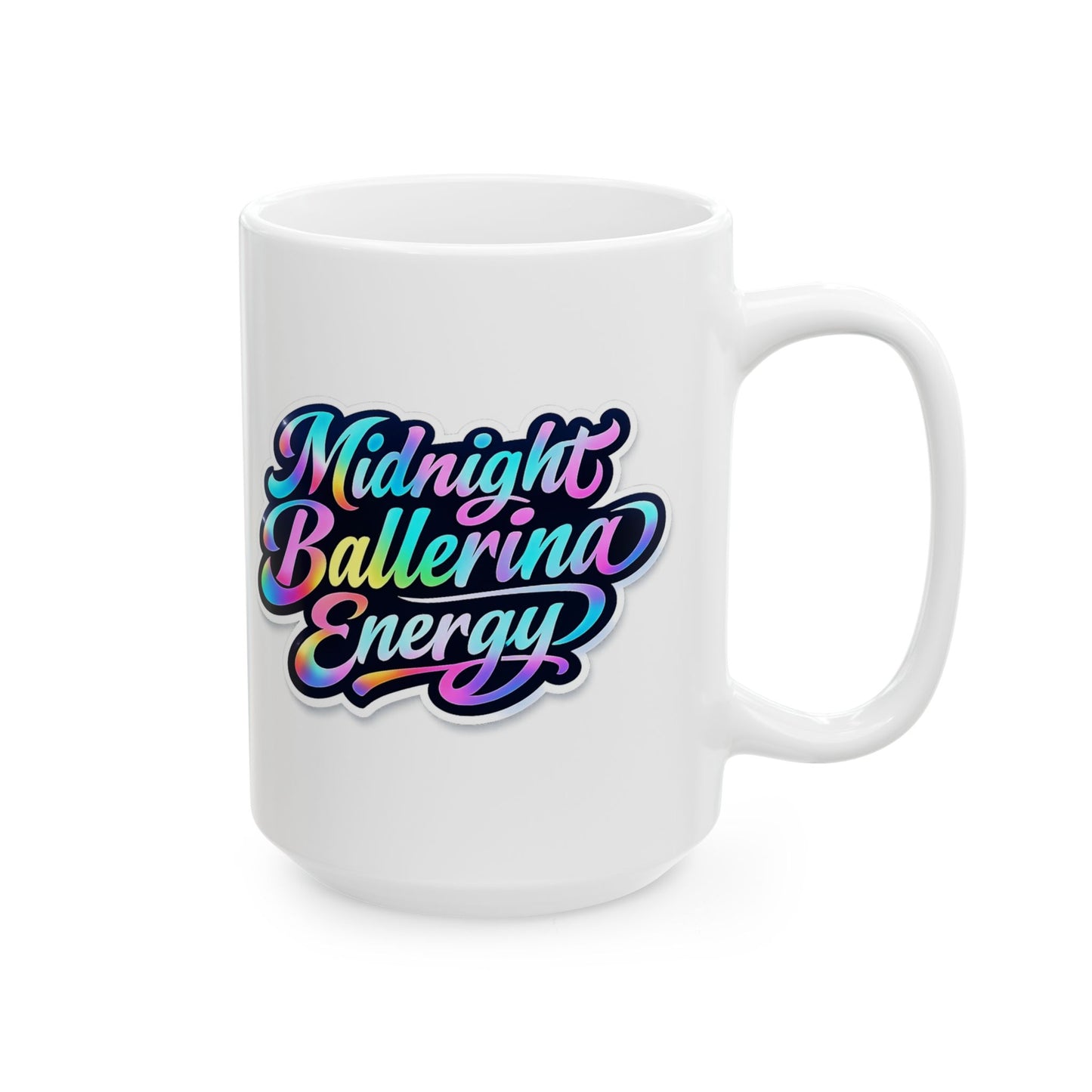 Midnight ballerina energy Mug